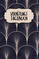 Verhütungstagebuch: NFP Tagebuch | zum Ausfüllen | 120 Seiten | A5 | Tracke deinen Zyklus | Temperaturmethode | Viele Kriterien | Temperatur und ... | Motiv: Klassisch Modern (German Edition) 1658681703 Book Cover