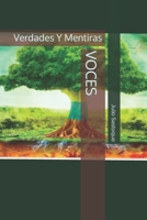 VOCES: Verdades Y Mentiras (Spanish Edition) B0CJ47SWKY Book Cover