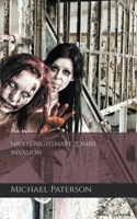 Nikki's Nightmare, Zombie Invasion 1521472351 Book Cover