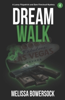 Dream Walk 1548563285 Book Cover