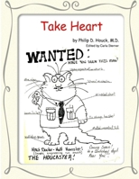 Take Heart 0557017432 Book Cover