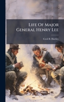 Life Of Major General Henry Lee 1024329623 Book Cover