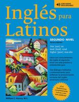 Ingles para Latinos with Audio CDs, Level 2 0764141074 Book Cover