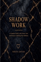 Shadow Work B0H1G8ZVKS Book Cover