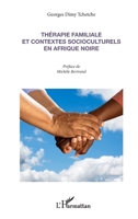 Thérapie familiale et contextes socioculturels en Afrique Noire 2738445896 Book Cover