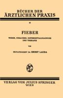 Fieber: Wesen, Ursachen, Differentialdiagnose Und Therapie 3709196728 Book Cover