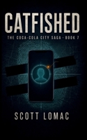 Cat-Fished (The Coca-Cola City Saga) B0HD3QLF6K Book Cover