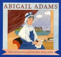 Abigail Adams 0823419428 Book Cover