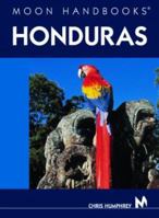 Moon Handbooks Honduras 1566915120 Book Cover