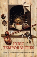 Lyric Temporalities 1487560370 Book Cover