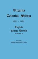 Virginia Colonial Militia, 1651-1776 0806305665 Book Cover