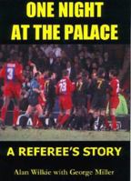 One Night at the Palace: A Referee's Story 1903158354 Book Cover