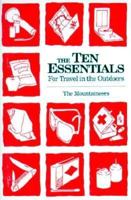 The Ten Essentials for Travel in the Outdoors 0898863740 Book Cover