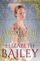 Marriage For Music 1800551711 Book Cover