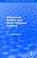 Vaisnavism, Saivism and Minor Religious Systems 113882108X Book Cover