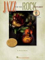 Jazz for the Rock Guitarist [With CD (Audio)] 0634083848 Book Cover