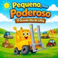 Pequeno, mas Poderoso: O Grande Dia de Lifty (Portuguese Edition) 1067475907 Book Cover