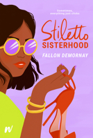 Stiletto Sisterhood 198936599X Book Cover