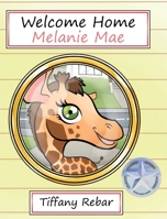 Welcome Home Melanie Mae B0CNJBP92X Book Cover
