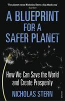 Blueprint for a Safer Planet: How to Manage Climate Change and Create a New Era of Progress and Prosperity 1847920381 Book Cover