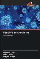 Tossine microbiche: Struttura e tipo (Italian Edition) 6204806084 Book Cover
