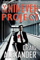 The Nineveh Project - A Novel 0978655176 Book Cover