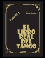 El libro real del tango: Volúmen 1 B08R87LC85 Book Cover