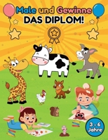 Male und Gewinne DAS DIPLOM!: Mit zwei Urkunden zum Ausschneiden und Einrahmen! (German Edition) B0F9ZZH2Q7 Book Cover