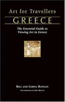 Art for Travellers Greece: The Essential Guide to Viewing Art in Greece (Art for Travellers) 1566565928 Book Cover