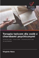 Terapia tancem dla osób z chorobami psychicznymi (Polish Edition) 6202415649 Book Cover