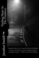 Finding Hope in the Darkness 1940609887 Book Cover