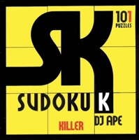 Killer Sudoku: 101 Puzzles 1579510353 Book Cover