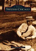 Swedish Chicago 0738531863 Book Cover