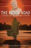 The Blood Road 1988309395 Book Cover