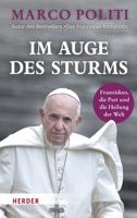 Im Auge Des Sturms: Franziskus, Die Pest Und Die Heilung Der Welt 3451391090 Book Cover
