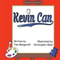 Kevin Can... 1517782325 Book Cover