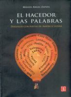 El Hacedor y Las Palabras. Dialogos Con Poetas de America Latina 9972663485 Book Cover