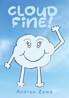 Cloud FINE! 022881037X Book Cover