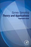 Survey Sampling Theory and Applications 0128118482 Book Cover