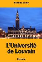 L'Université de Louvain 1720818274 Book Cover