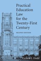 Practical Education Law for the Twenty-First Century 0890890552 Book Cover