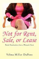 Not for Rent, Sale, or Lease 1425793657 Book Cover