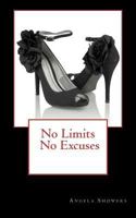 No Limits No Excuses 1461198836 Book Cover