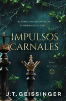 Impulsos Carnales (Rainas Y Monstruos 2) 8415955162 Book Cover
