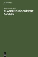 Planning Document Access: Options and Opportunities 3598115318 Book Cover