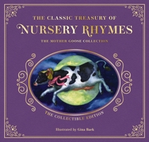 The Complete Collection of Mother Goose Nursery Rhymes: The Collectible Leather Edition 1646433971 Book Cover