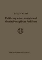 Einfuhrung in Das Chemische Und Chemisch-Analytische Praktikum 3322981436 Book Cover
