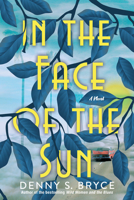 In the Face of the Sun 1496730100 Book Cover