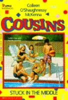 Cousins: Stuck in the Middle 0590494295 Book Cover