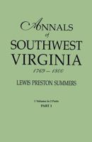 Annals of Southwest Virginia, 1769-1800. One Volume in Two Parts. Part 1 0806319240 Book Cover